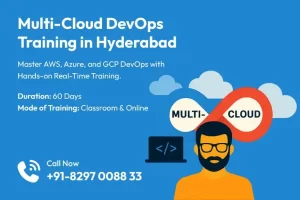 Best Multi Cloud DevOps Training in Hyderabad with Classroom and Online Modes