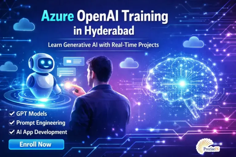 Azure OpenAI Training in Hyderabad by PreciseIN Technologies with real-time Generative AI projects