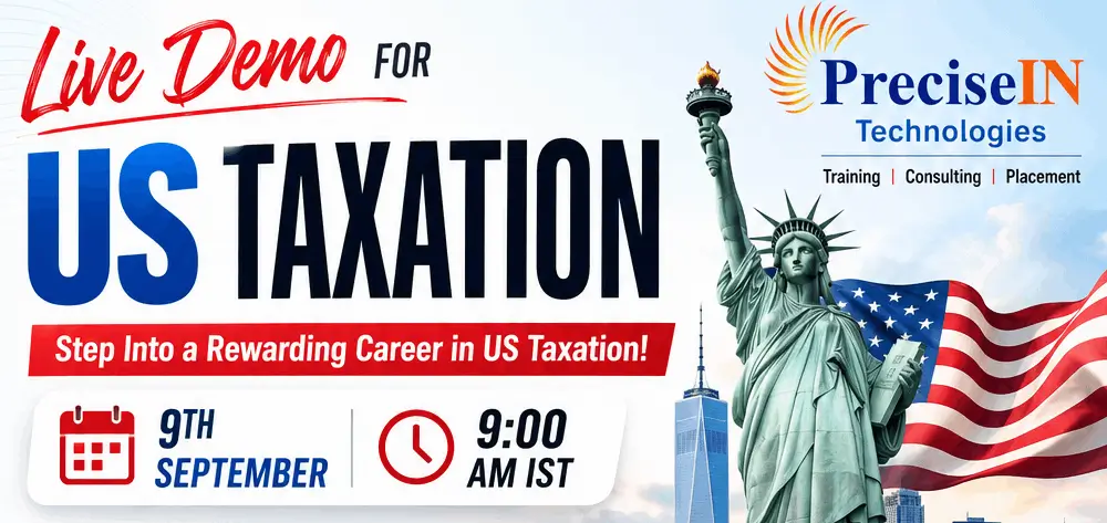 US Taxation Training in Hyderabad – LIVE DEMO